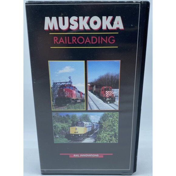 Muskoka Railroading VHS Video Rail Innovations Trains CP CN North Bay Canada - Picture 1 of 8